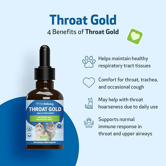 Pet Wellbeing Throat Gold for Cats - Supports Throat Comfort, Upper Respiratory Health, Occasional Throat Hoarseness, Slippery Elm, Mullein - Veterinarian-Formulated Herbal Supplement 2 oz (59 ml)