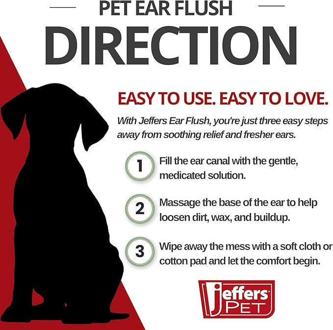 Jeffers Pet Ear Flush for Dogs & Cats – Gentle Otic Wash with Aloe & Calendula – Supports Routine Grooming & Ear Cleansing – Easy to Use Ear Wash Solution – 8 oz Bottle